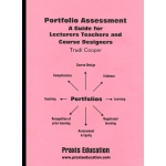 Portfolio Assessment: A Guide for Lecturers, Teachers and Course Designers